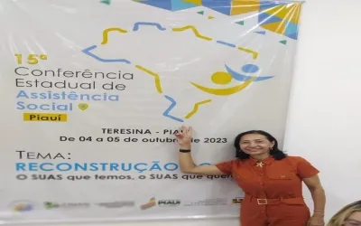 Município de São Miguel do Fidalgo marca presença na 15ª Conferência Estadual de Assistência Social