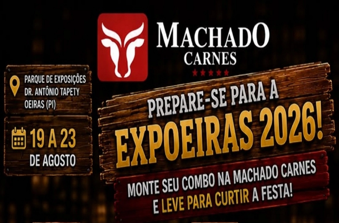 Na Machado Carnes, você encontra os combos da Expo Oeiras 2026