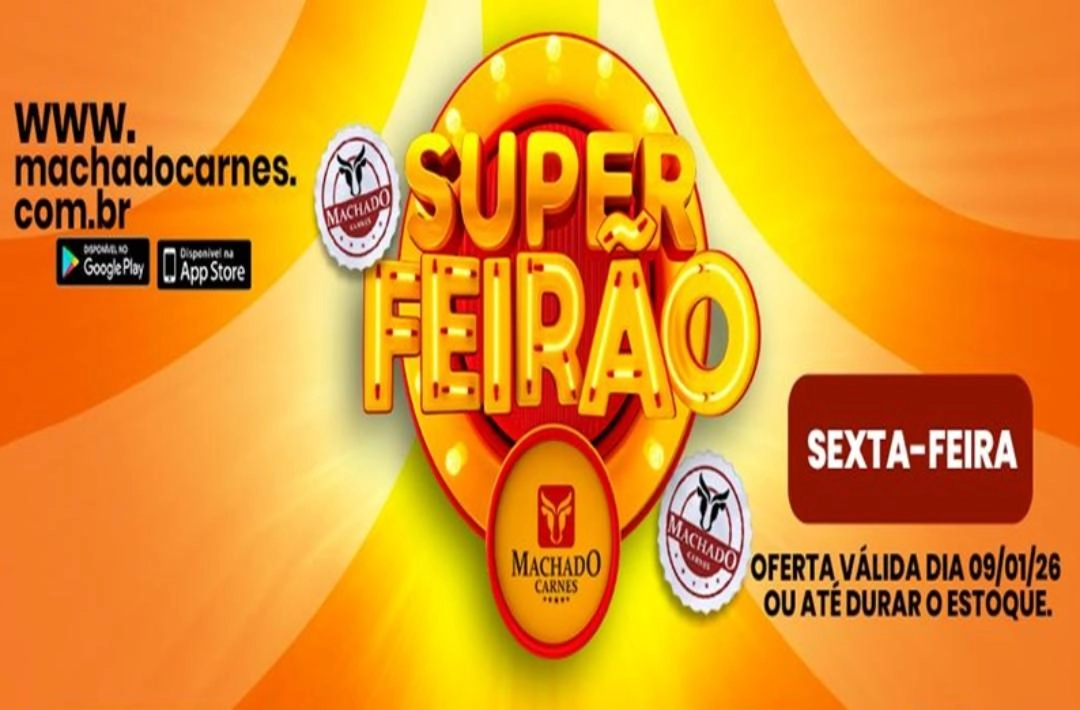 Aproveite o Super Feirão de Ofertas na Machado Carnes