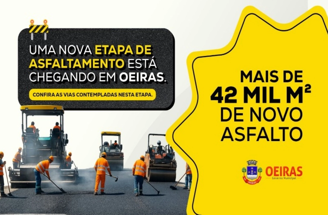 Prefeitura de Oeiras anuncia nova etapa de asfaltamento com mais de 42 mil m² de pavimentação