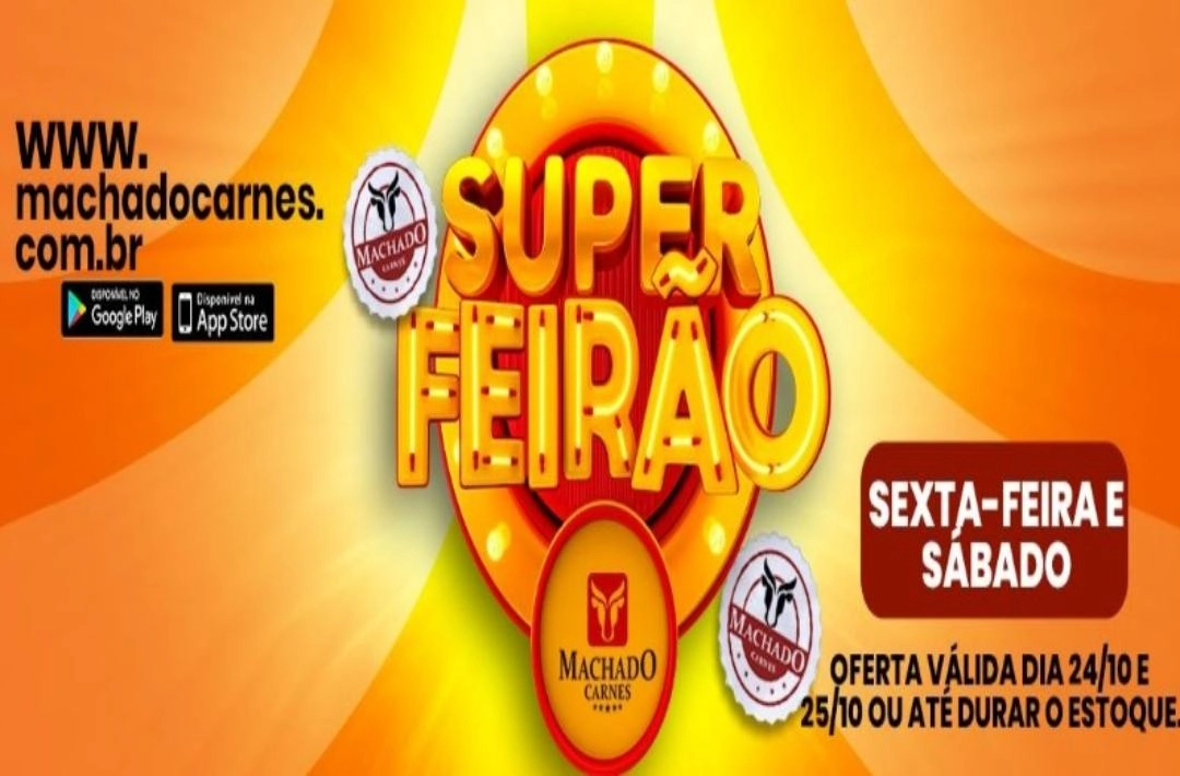 Aproveite o Super Feirão de Ofertas na Machado Carnes
