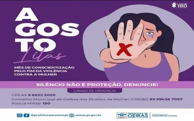 Agosto Lilás: A luta contra a violência doméstica em Oeiras e a necessidade de uma delegacia especia