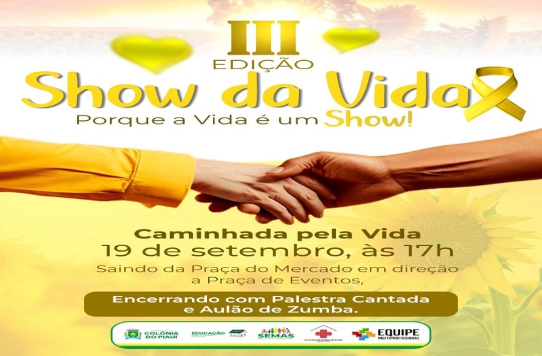 Colônia do Piauí promove III Show da Vida com caminhada, palestra e atividades, nesta sexta-feira, 19