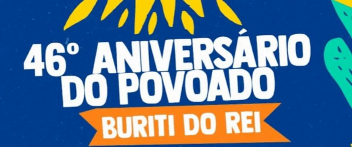 46° aniversário do povoado Buriti do Rei terá prestação de serviços e show com Ciel Farra