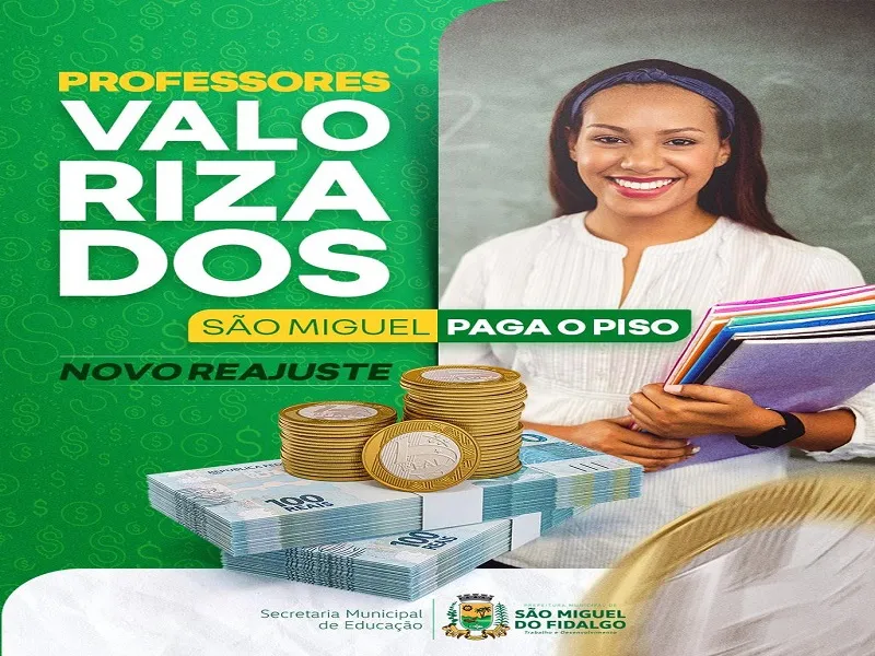 Professores de São Miguel do Fidalgo têm reajuste salarial garantido pela gestão municipal