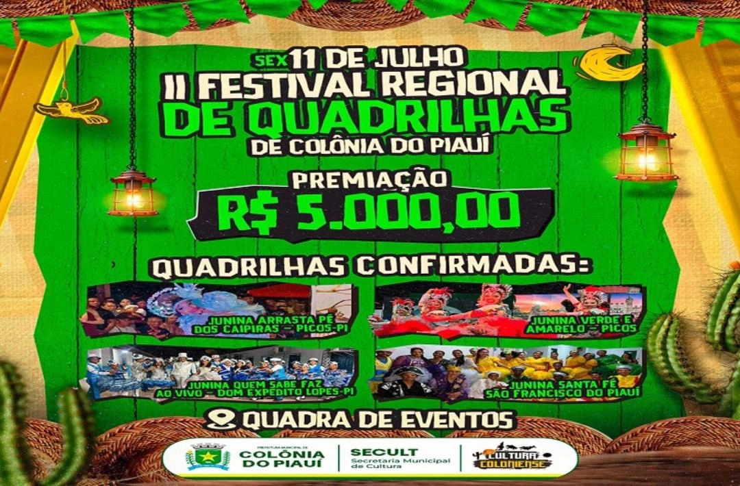 Festival Regional de Quadrilhas movimenta Colônia do Piauí nesta sexta, 11 de julho