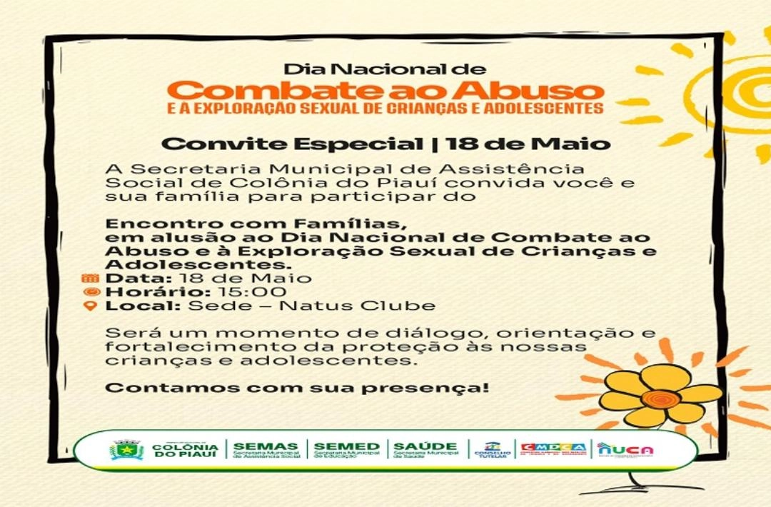 Colônia do Piauí realiza encontro com famílias durante campanha de combate ao abuso e à exploração sexual de crianças e adolescentes