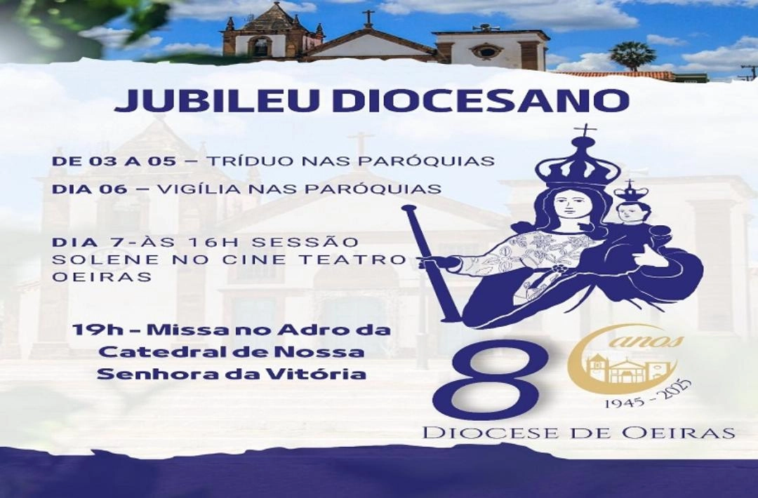 Diocese de Oeiras celebra 80 anos de 3 a 7 de outubro; confira a programação!