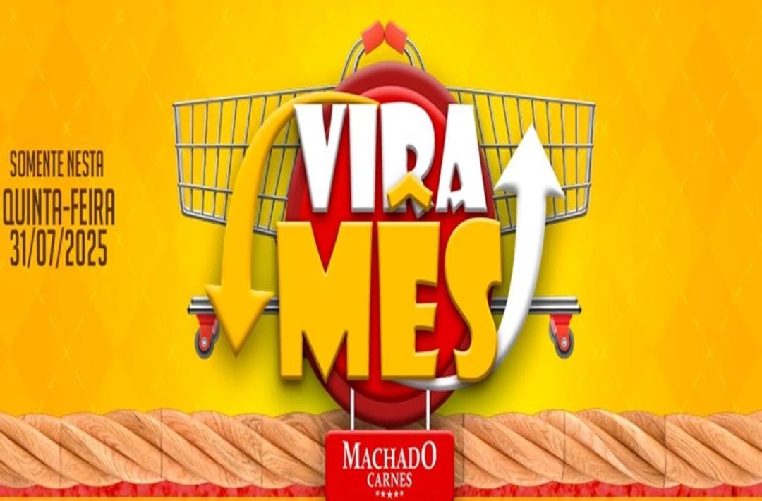 Confira as ofertas da virada de mês na Machado Carnes