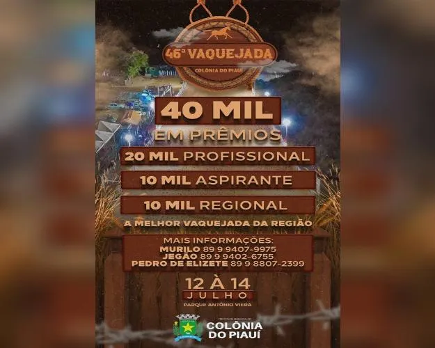 46ª Vaquejada de Colônia do Piauí, a melhor da região, oferece R$ 40 Mil em prêmios