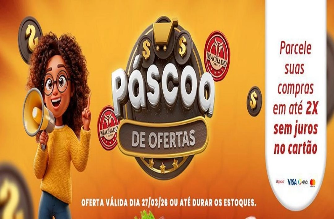 Confira as ofertas especiais de Páscoa na Machado Carnes