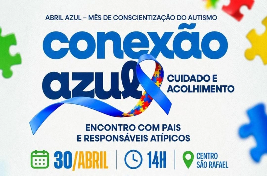 Encontro com pais e responsáveis atípicos será realizado em 30 de abril em São Miguel do Fidalgo