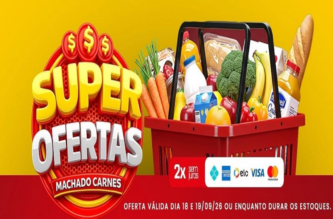 Confira as Super Ofertas  na Machado Carnes