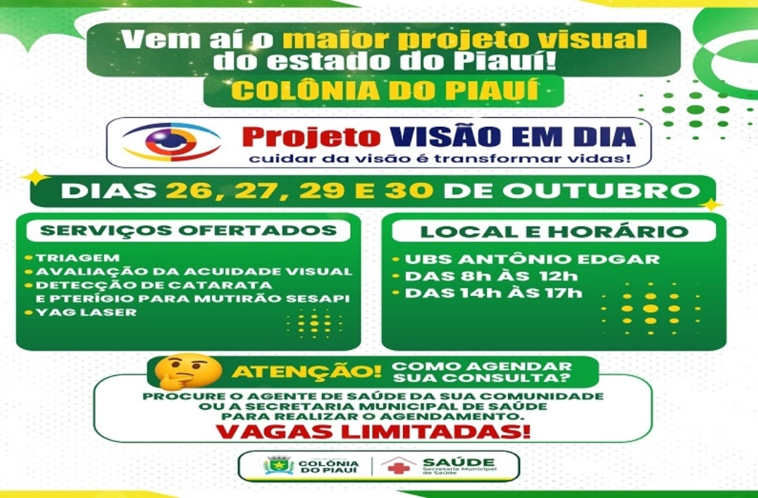 Colônia do Piauí recebe Projeto Visão em Dia com atendimentos nos dias 26, 27, 29 e 30 de outubro