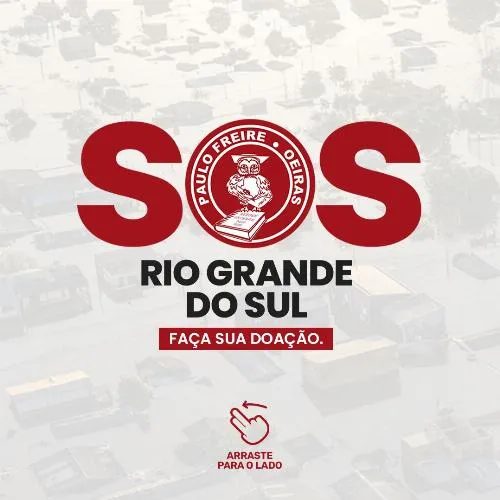Colégio Paulo Freire inicia campanha SOS RIO GRANDE DO SUL para auxiliar vítimas das chuvas