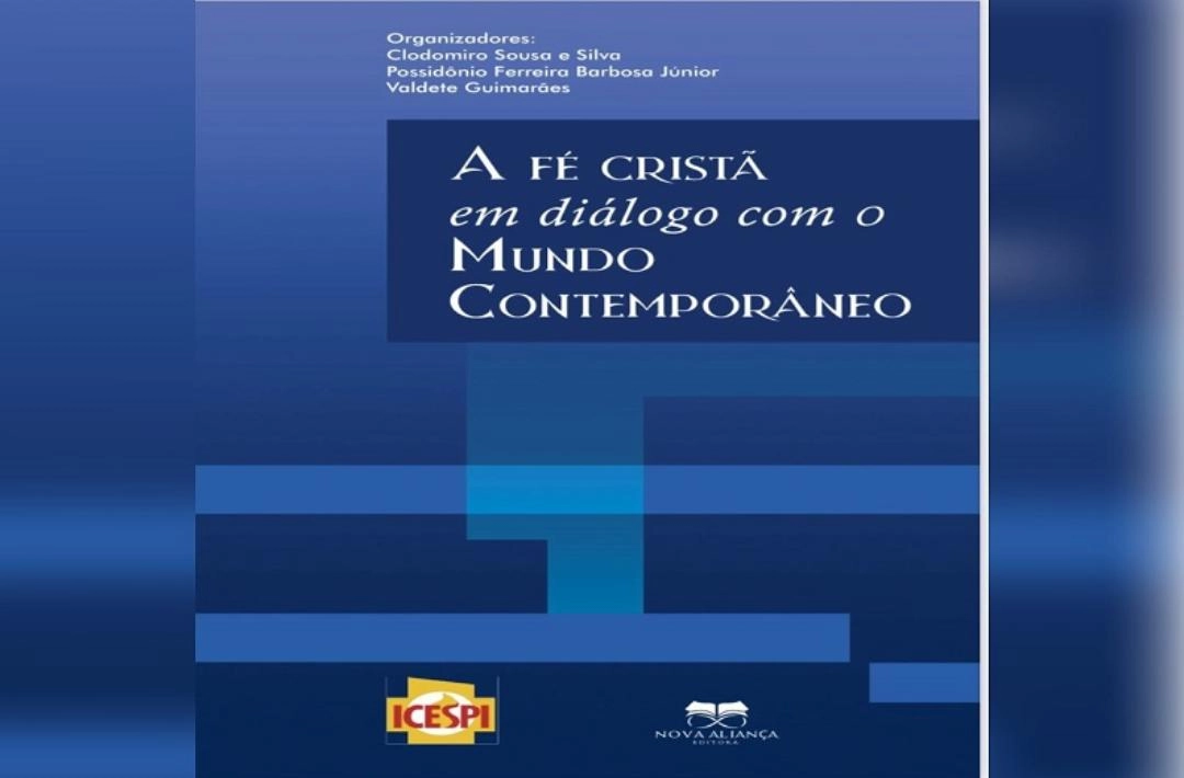 Livro reúne reflexões sobre fé cristã e mundo contemporâneo