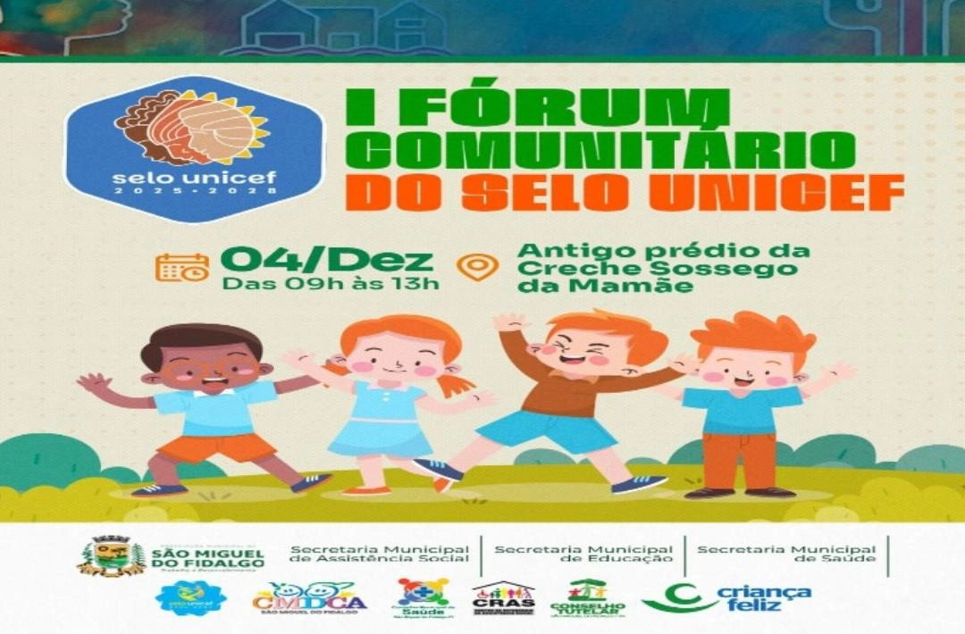 São Miguel do Fidalgo realizará I Fórum Comunitário do Selo UNICEF