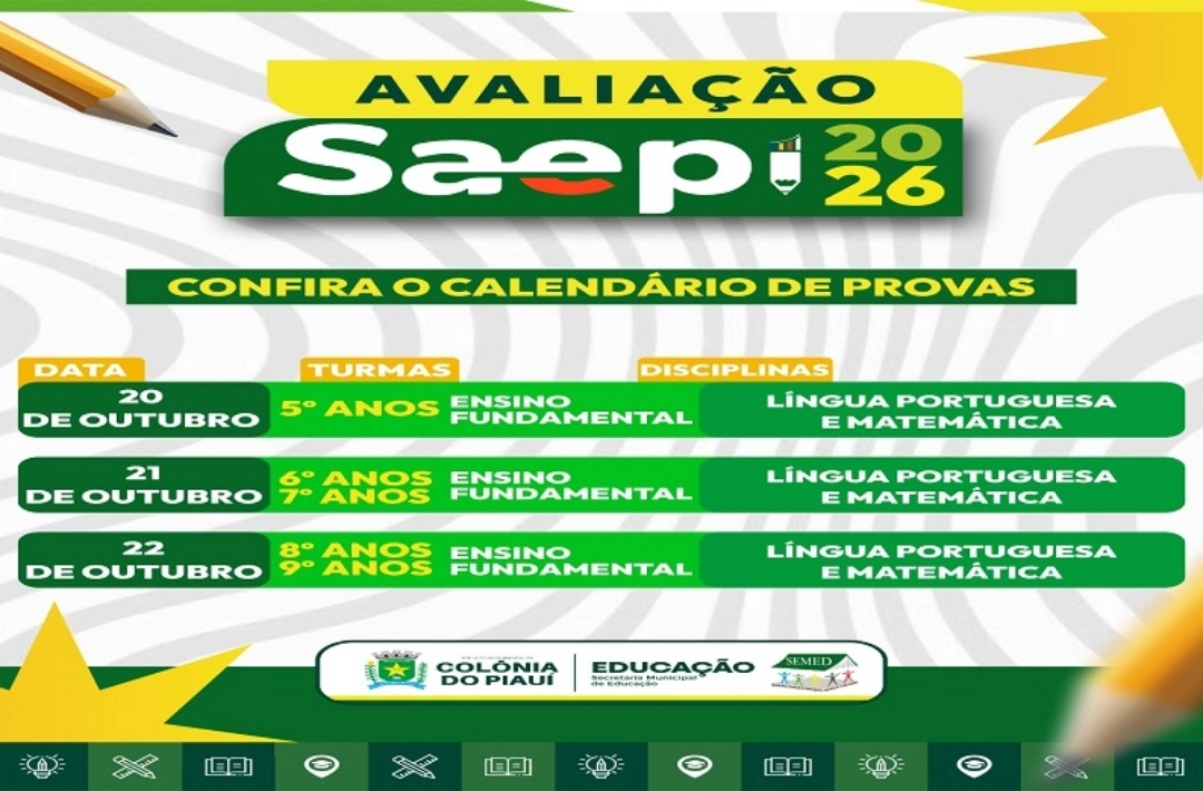Colônia do Piauí aplica provas do SAEPI 2026 entre os dias 20 e 22 de outubro
