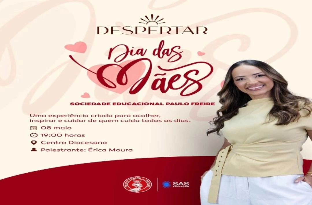 Colégio Paulo Freire realizará evento Despertar em homenagem ao Dia das Mães em Oeiras