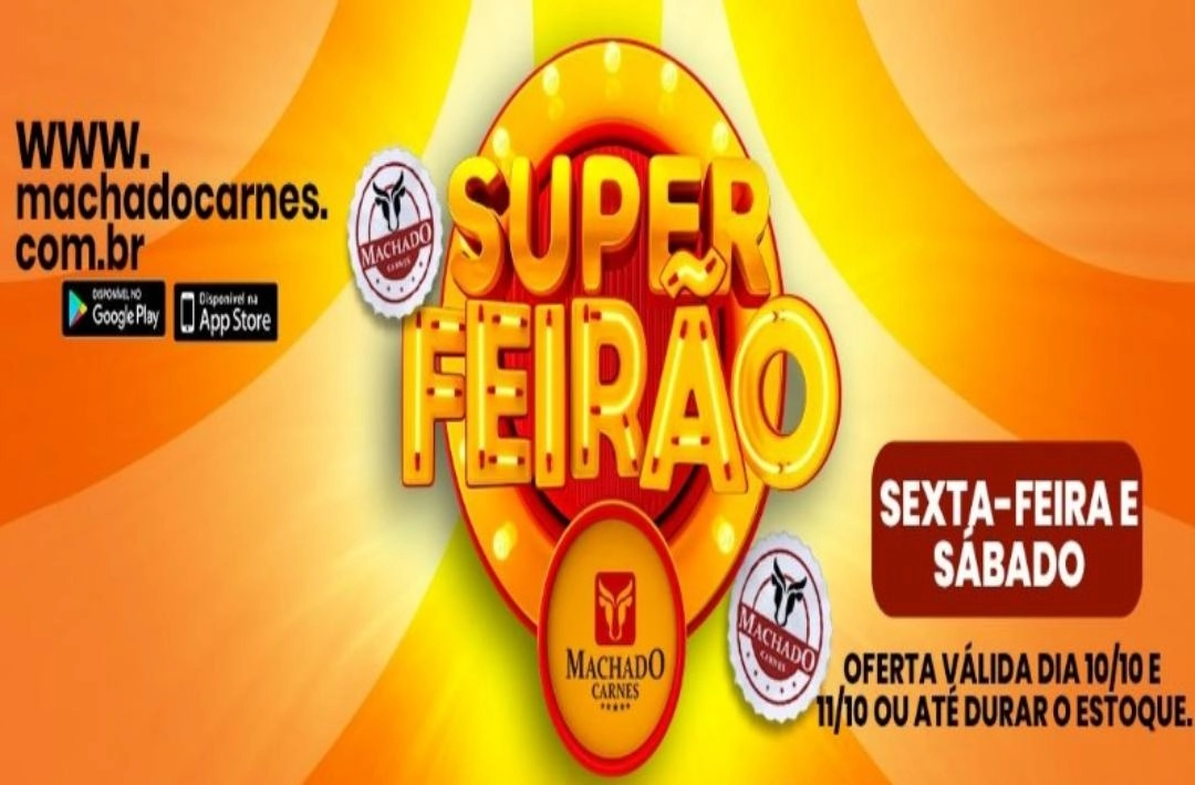Aproveite o Super Feirão de Ofertas na Machado Carnes