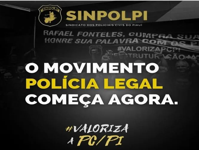 Policiais de Oeiras aderem ao Movimento Polícia Legal por reestruturação na Polícia Civil do Piauí