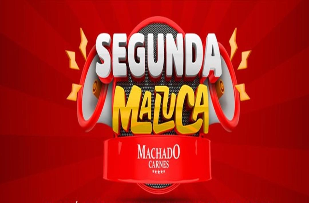 Confira as ofertas da SEGUNDA MALUCA na Machado Carnes