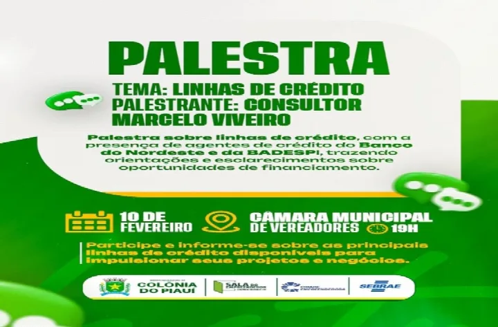 Palestra sobre linhas de crédito será realizada em Colônia do Piauí no dia 10 de fevereiro