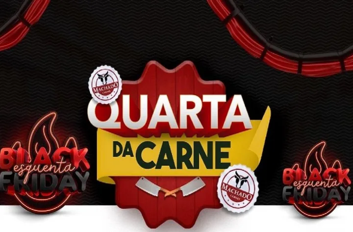 Confira as ofertas da Quarta da Carne na Machado Carnes