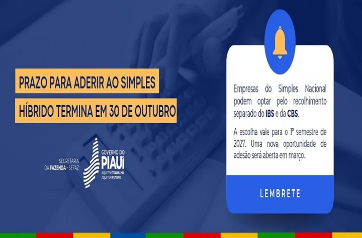 Reforma Tributária: prazo para aderir ao Simples Híbrido termina dia 30 de outubro