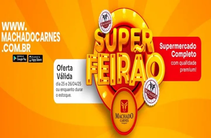 Aproveite o Super Feirão de Ofertas na Machado Carnes