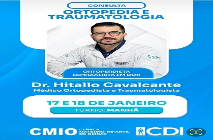 Dr. Hitallo Cavalcante atenderá em Oeiras nos dias 17 e 18 de janeiro