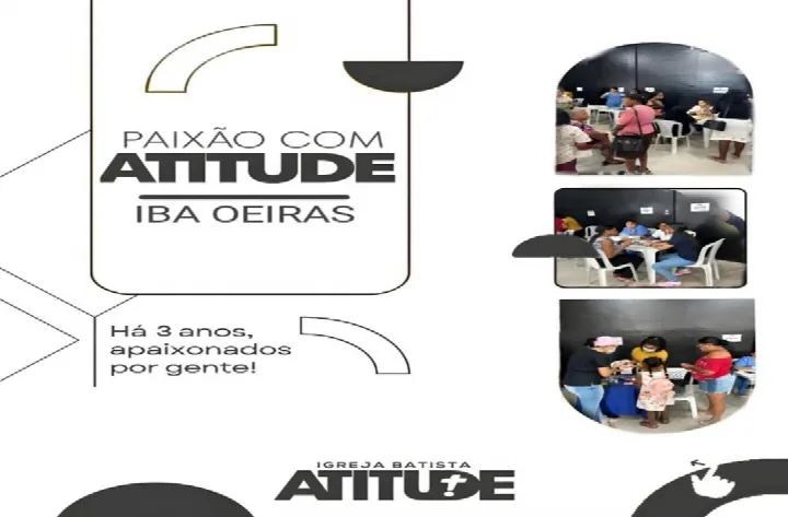 Igreja Batista Atitude realiza ação social no sábado27, e culto especial no domingo, 28 em Oeiras