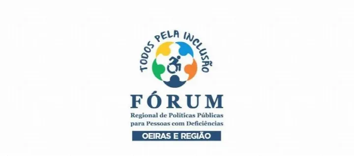 Oeiras sediará o Primeiro Fórum Regional de Políticas Públicas para Pessoas com Deficiência, dias 05 e 06 de julho: inscrições abertas!