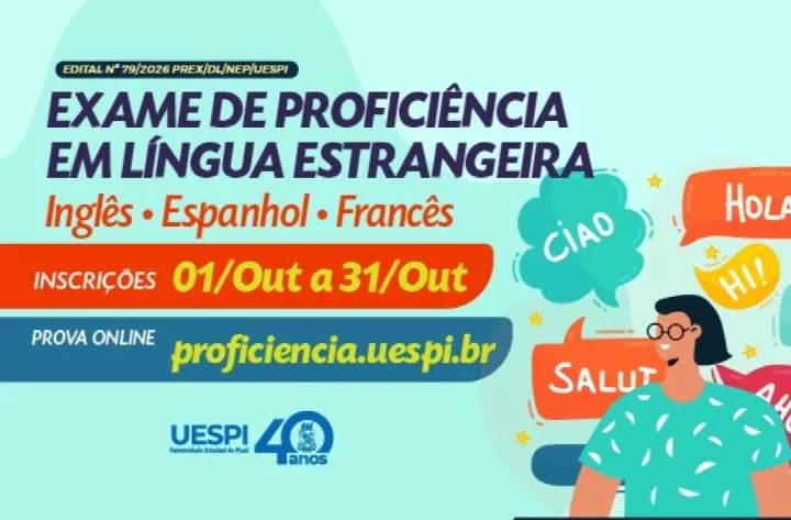 Uespi abre inscrições para Exame de Proficiência em Inglês, Espanhol e Francês
