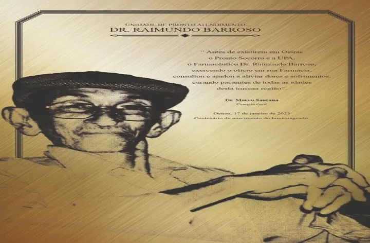 Oeiras celebra o centenário de nascimento do farmacêutico Dr. Raimundo Barroso