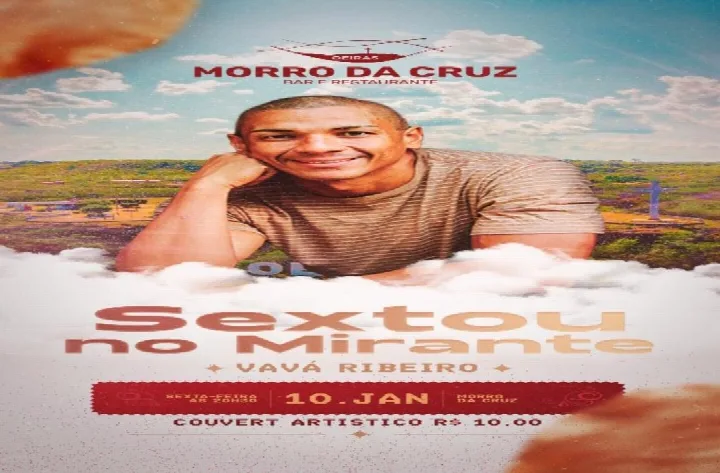 Sextou no Mirante traz Vavá Ribeiro ao Morro da Cruz