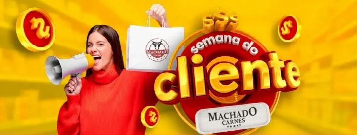 Confira as ofertas especiais do DIA DO CLIENTE na Machado Carnes