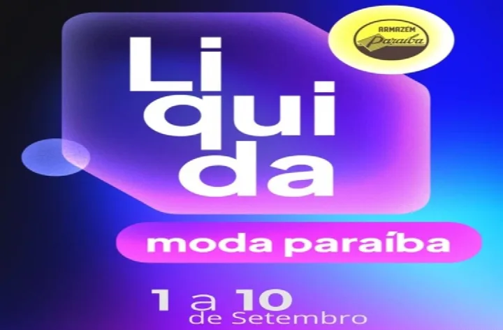 Liquida Moda Paraíba acontece em Oeiras de 1º a 10 de setembro