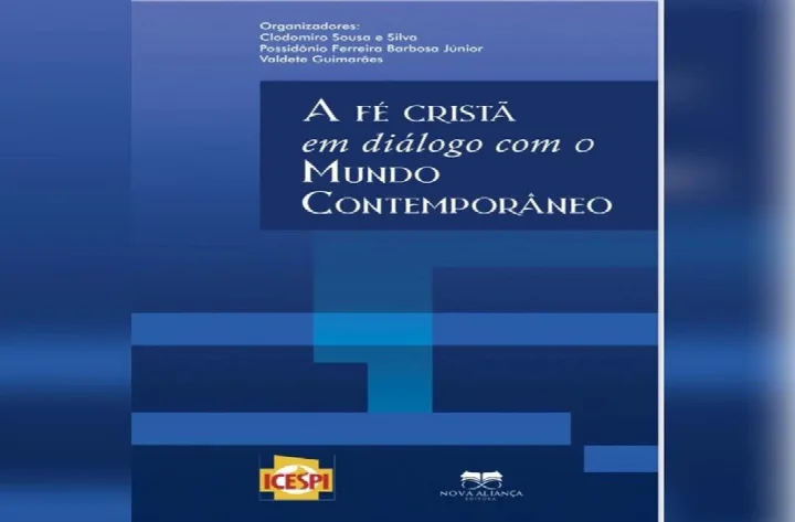 Livro reúne reflexões sobre fé cristã e mundo contemporâneo