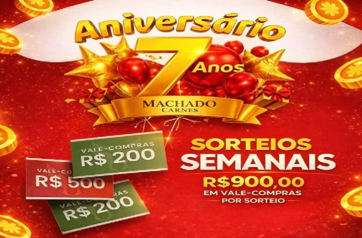 Machado Carnes lança promoção de aniversário de 7 anos