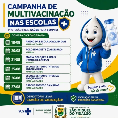 Campanha de Multivacinação leva vacinação às escolas de São Miguel do Fidalgo — imagem 1