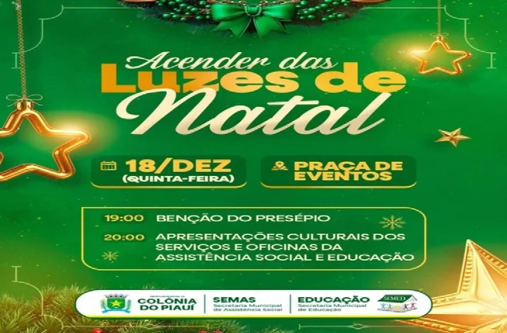 Acender das Luzes de Natal acontece nesta quinta,18, na Praça de Eventos de Colônia do Piauí