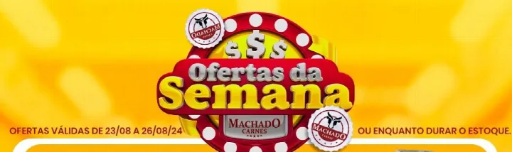 Confira as ofertas da semana na Machado Carnes