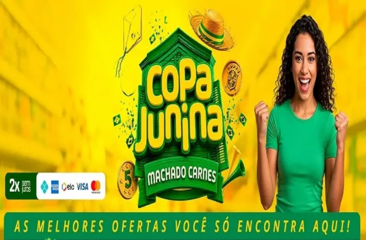 Confira as ofertas da Copa Junina Machado Carnes