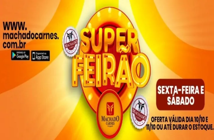 Aproveite o Super Feirão de Ofertas na Machado Carnes