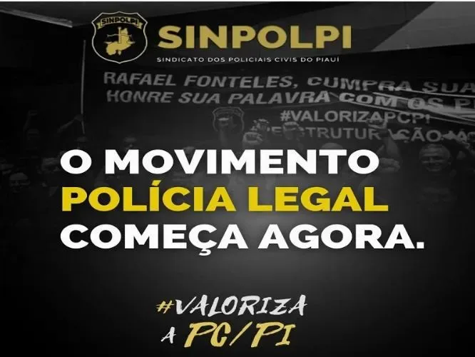Policiais de Oeiras aderem ao Movimento Polícia Legal por reestruturação na Polícia Civil do Piauí